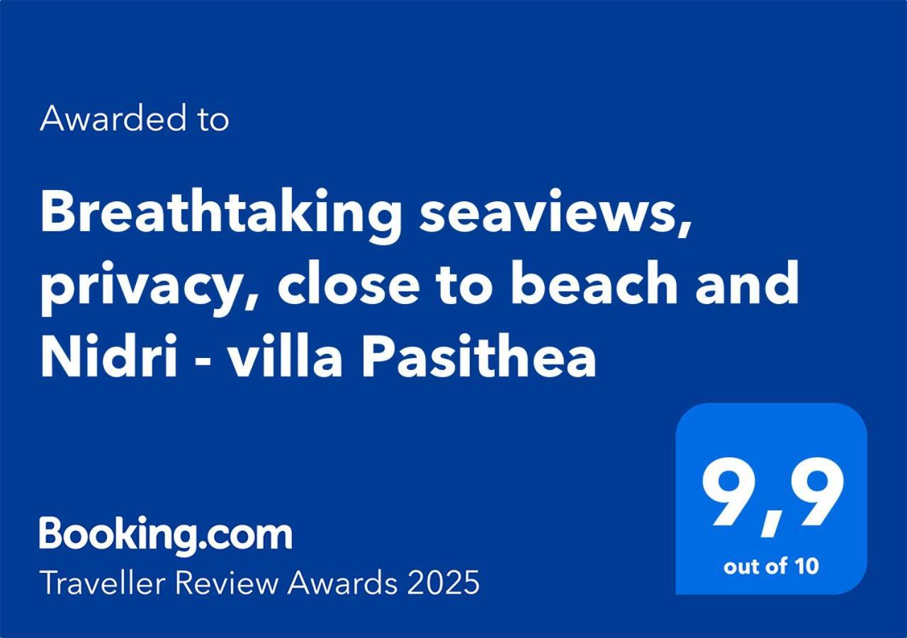 Villa Pasithea - Breathtaking Seaviews, Infinity Pool, Privacy, Close To The Beach Nydri  Esterno foto